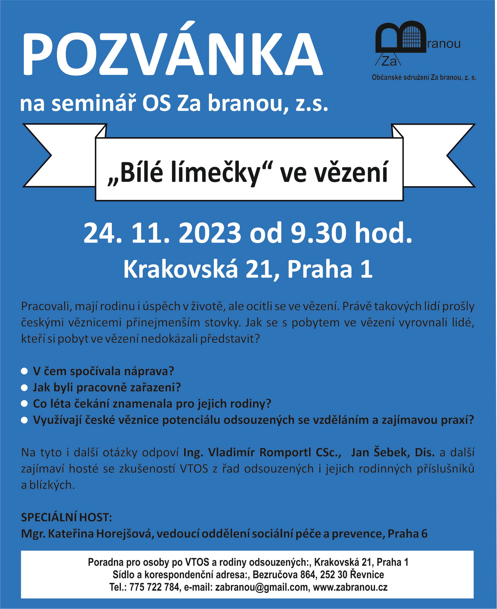 Seminář "Bílé límečky" ve vězení: 24. 11. 2023 9:30, Krakovská 21 Praha 1